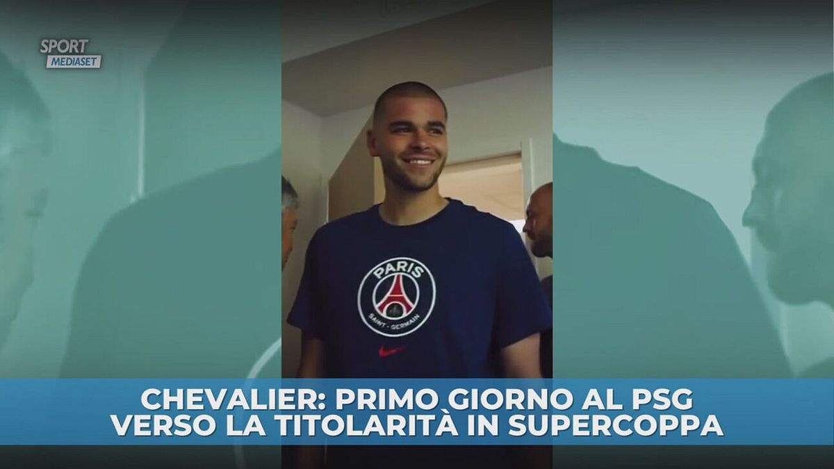 Chevalier: primo giorno al PSG