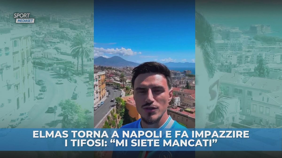 Elmas torna a Napoli: "Mi sei mancata"