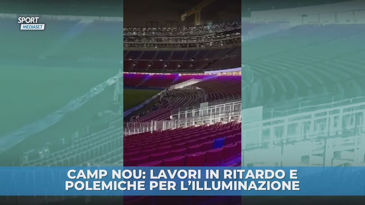 Camp Nou: lavori in ritardo e polemiche per l'illuminazione