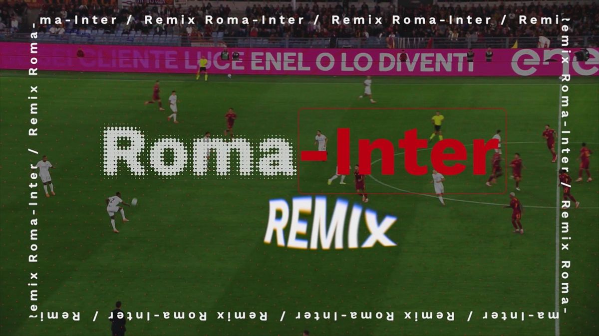 Roma-Inter remix