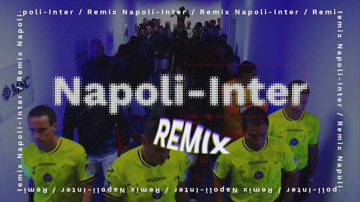Napoli-Inter remix