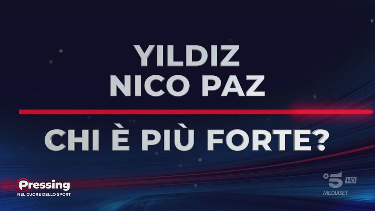 Il "Domandone": Yildiz o Nico Paz, chi è più forte?