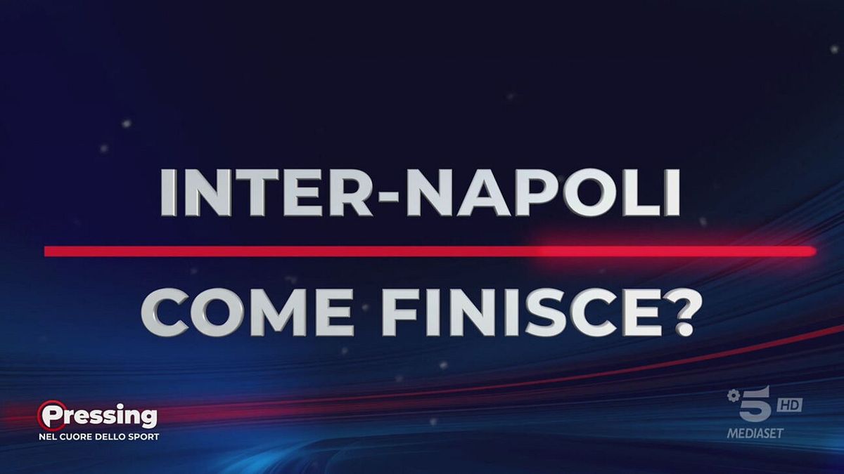 Domandone: "Come finirà Inter-Napoli"