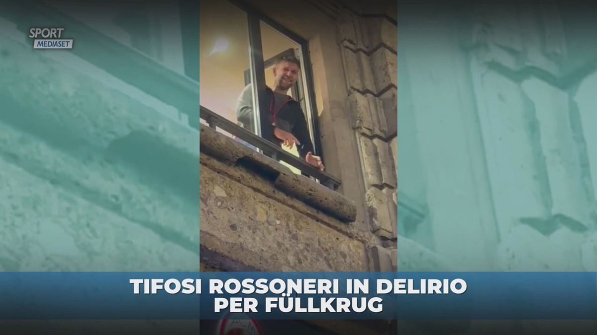 Tifosi rossoneri in delirio per Füllkrug