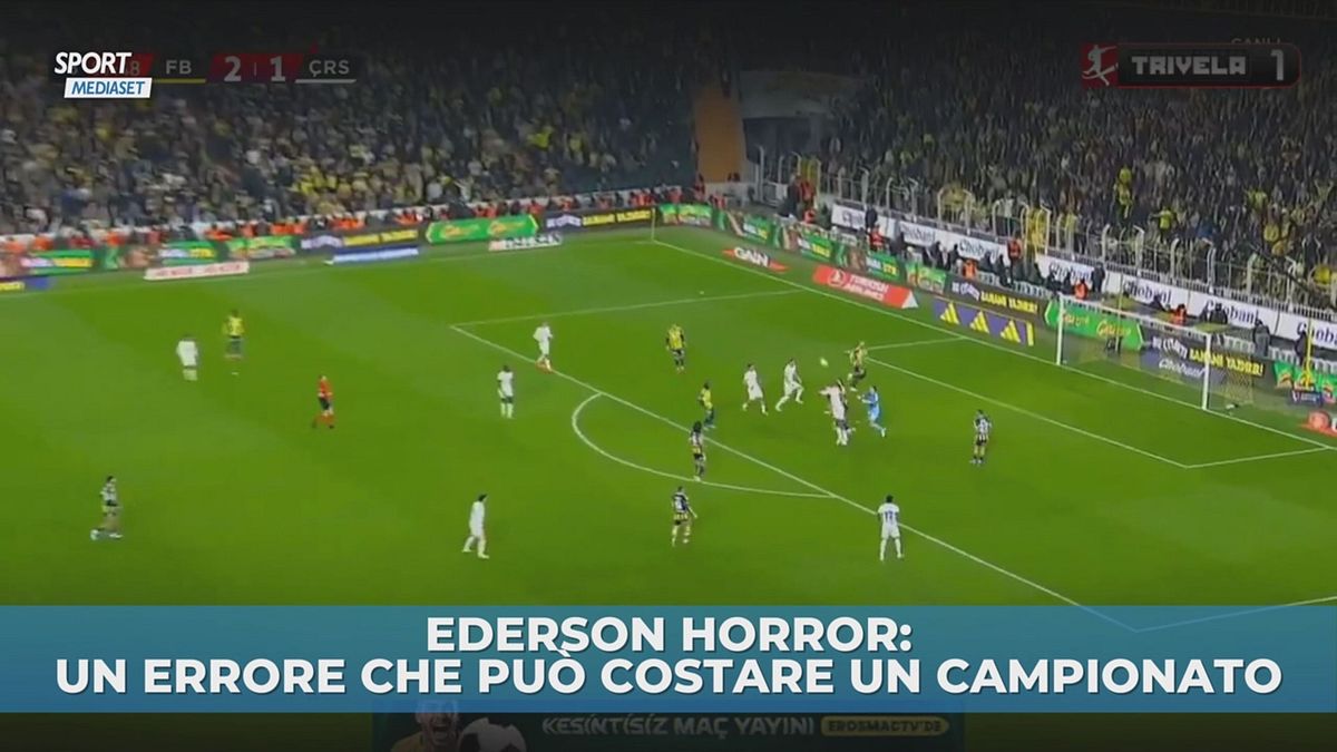 Ederson, ma che combini?