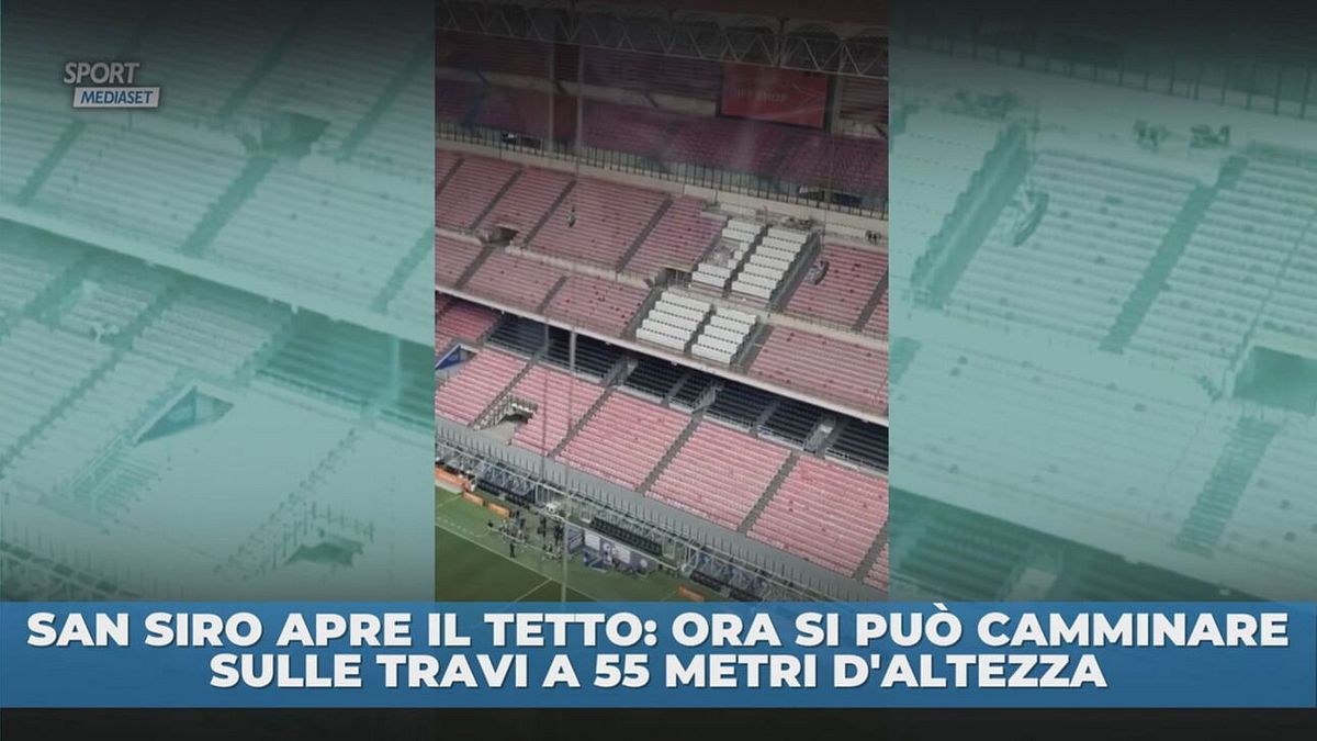 San Siro da sballo: si può camminare a 55 metri d'altezza