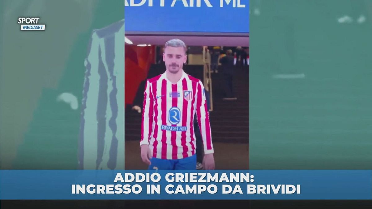 Addio Griezmann l'entrata è da brividi