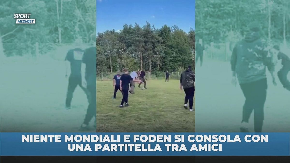 Niente mondiali e Foden si consola con una partitella tra amici