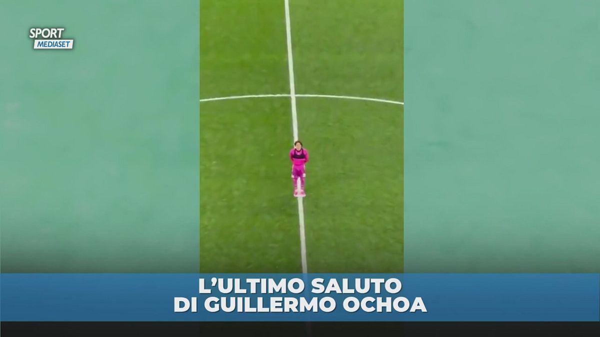 L'ultimo saluto di Guillermo Ochoa