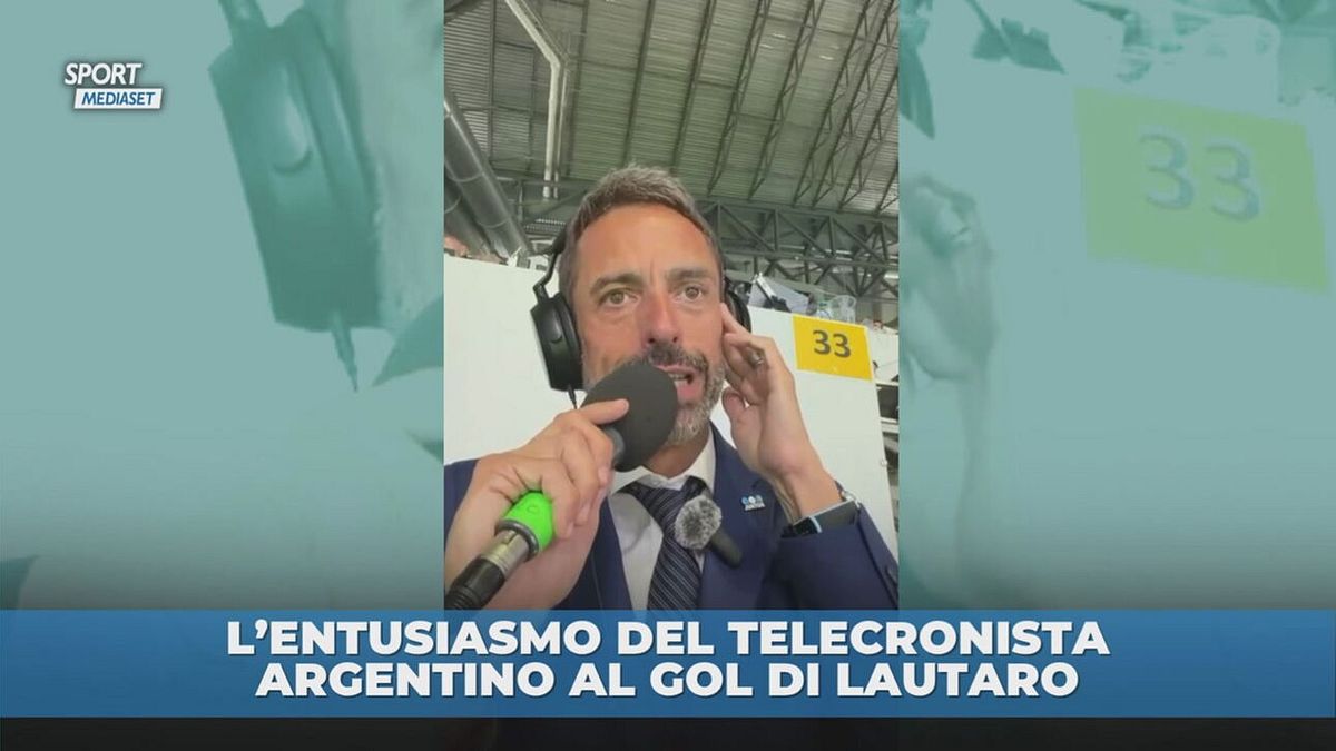 L'entusiasmo del telecronista argentino al gol di Lautaro