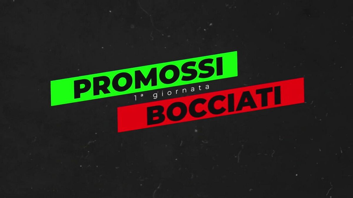 I promossi e i bocciati della prima giornata di Serie A