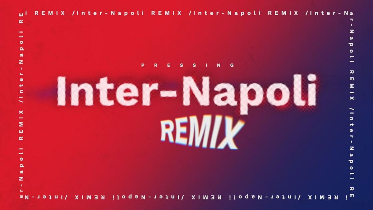 Inter-Napoli Remix