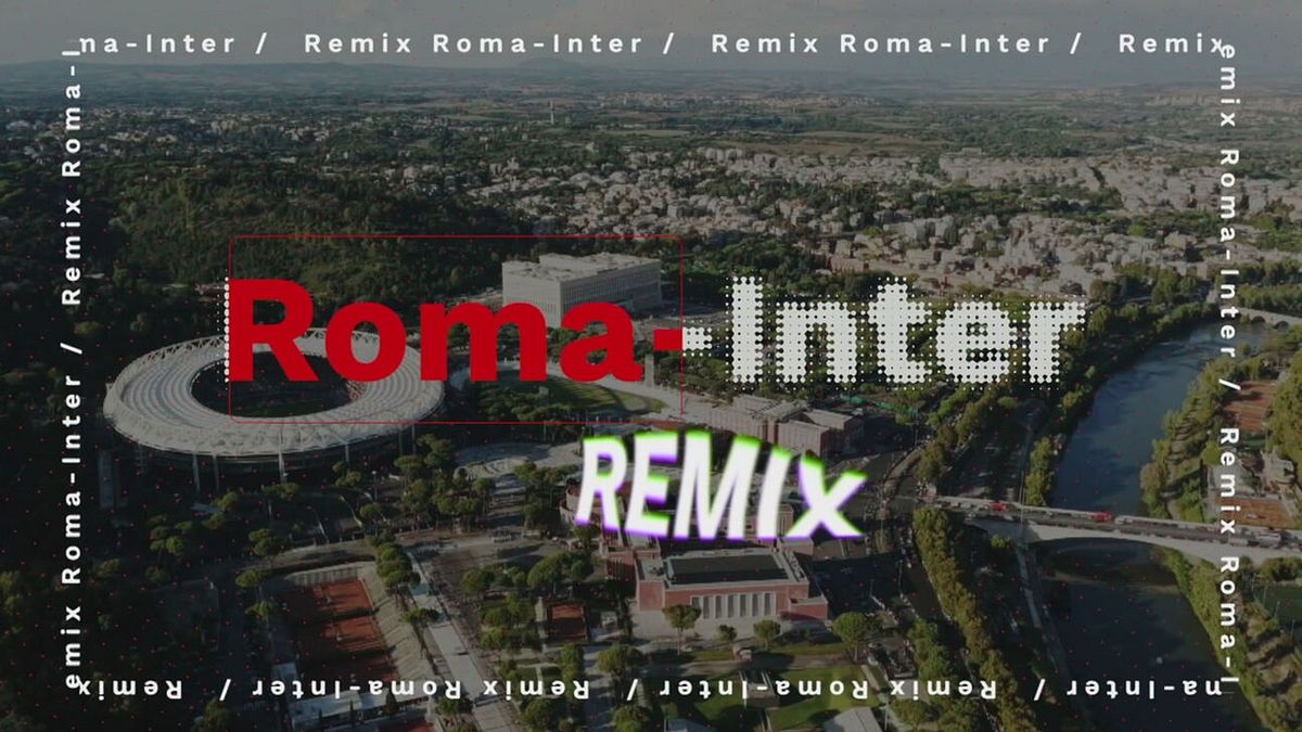 Roma-Inter Remix