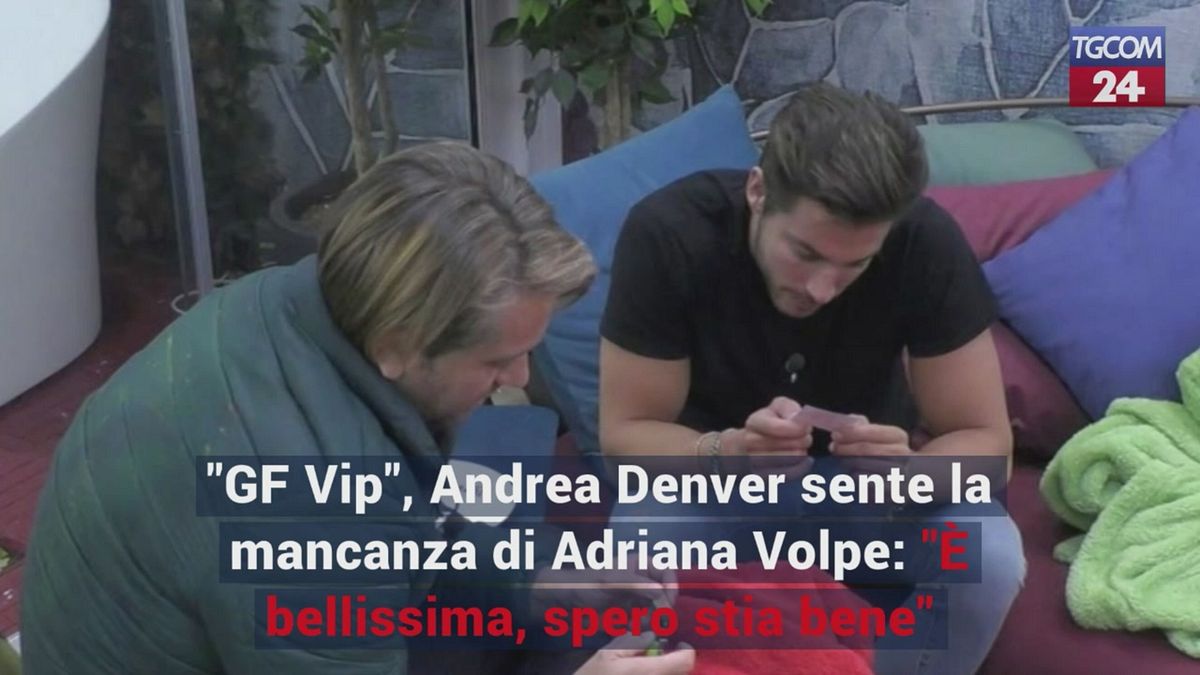 "GF Vip", Andrea Denver sente la mancanza di Adriana Volpe: "È bellissima, spero stia bene"
