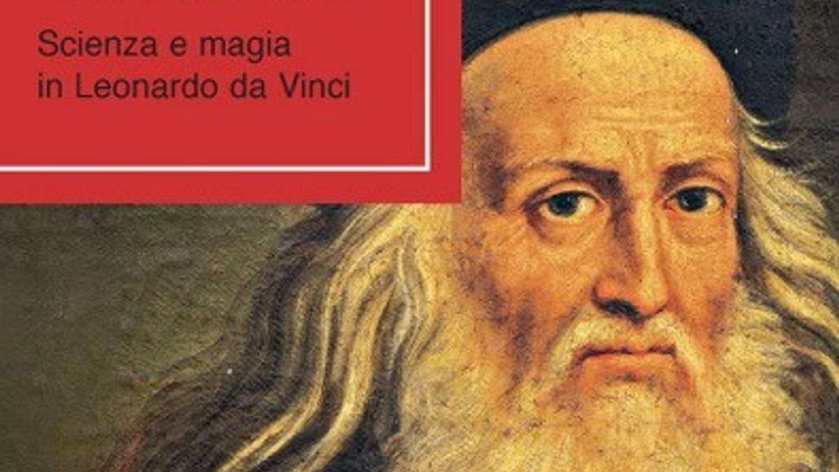  "L'angelo inquieto - Scienza e magia in Leonardo"