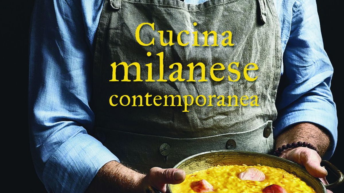 "Cucina milanese contemporanea" di Battisti e Zanatta