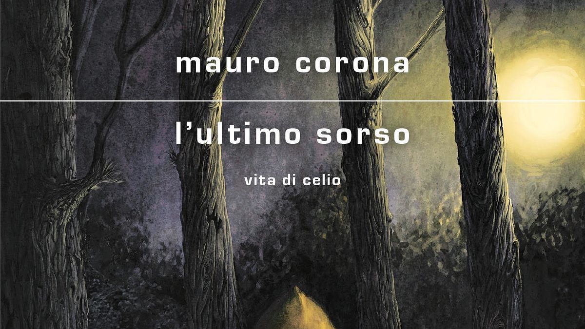  "L'ultimo sorso" di Mauro Corona