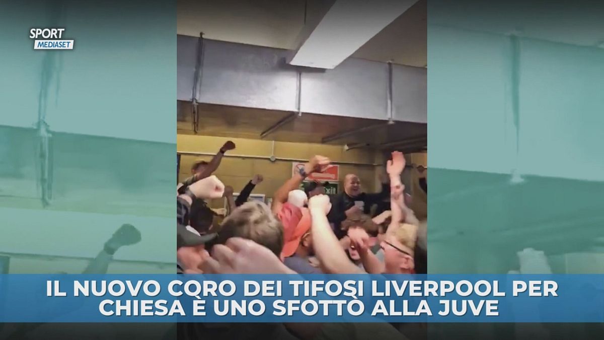 Chiesa, nuovo coro dei tifosi Liverpool