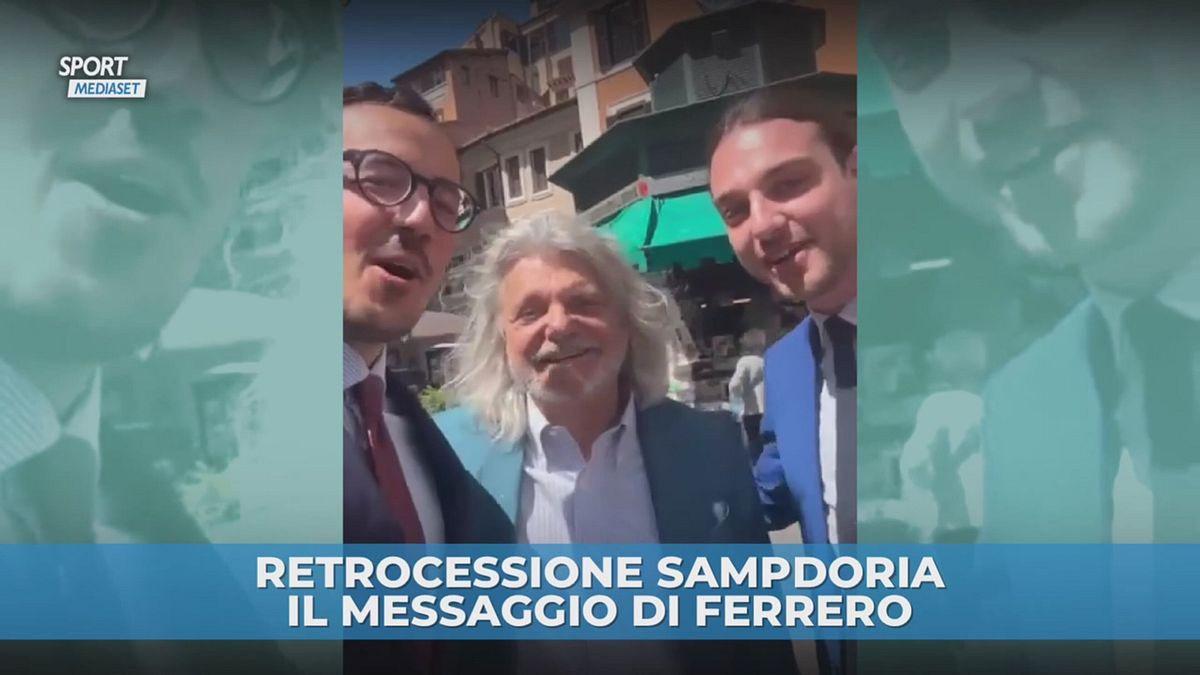 Retrocessione Sampdoria: il messaggio di Ferrero