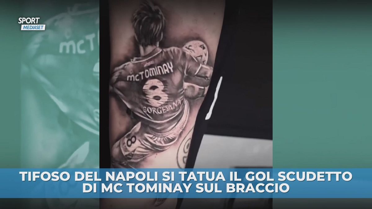 Napoli: il gol scudetto di Mc Tominay diventa un tatuaggio