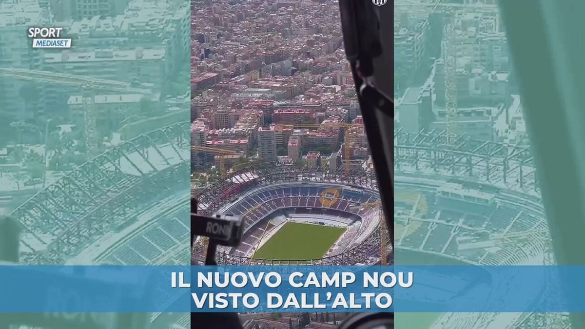 Che spettacolo il nuovo Camp Nou!