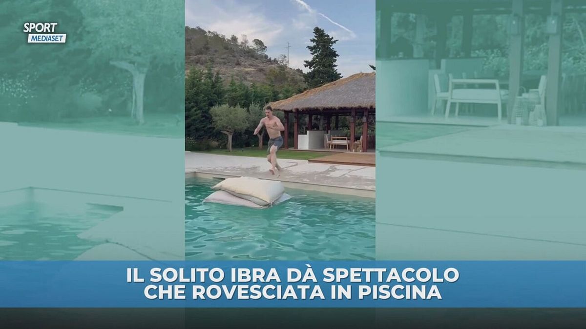 Ibra, che rovesciata in piscina!