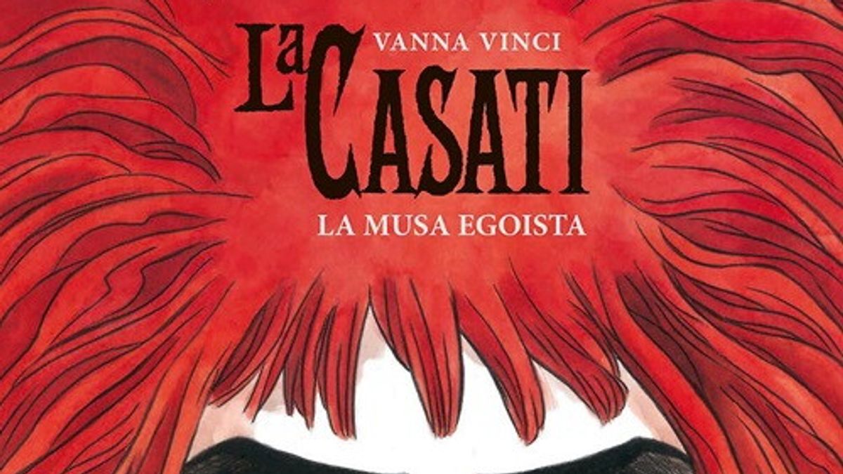 Çizgi Roman, “La Casati. Vanna Vinci'nin Musa Egoista” geri döndü