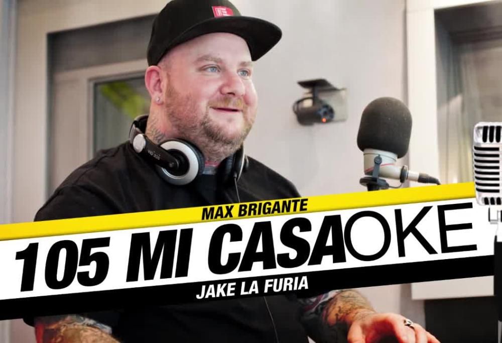 105 Casaoke.. con Jake La Furia!
