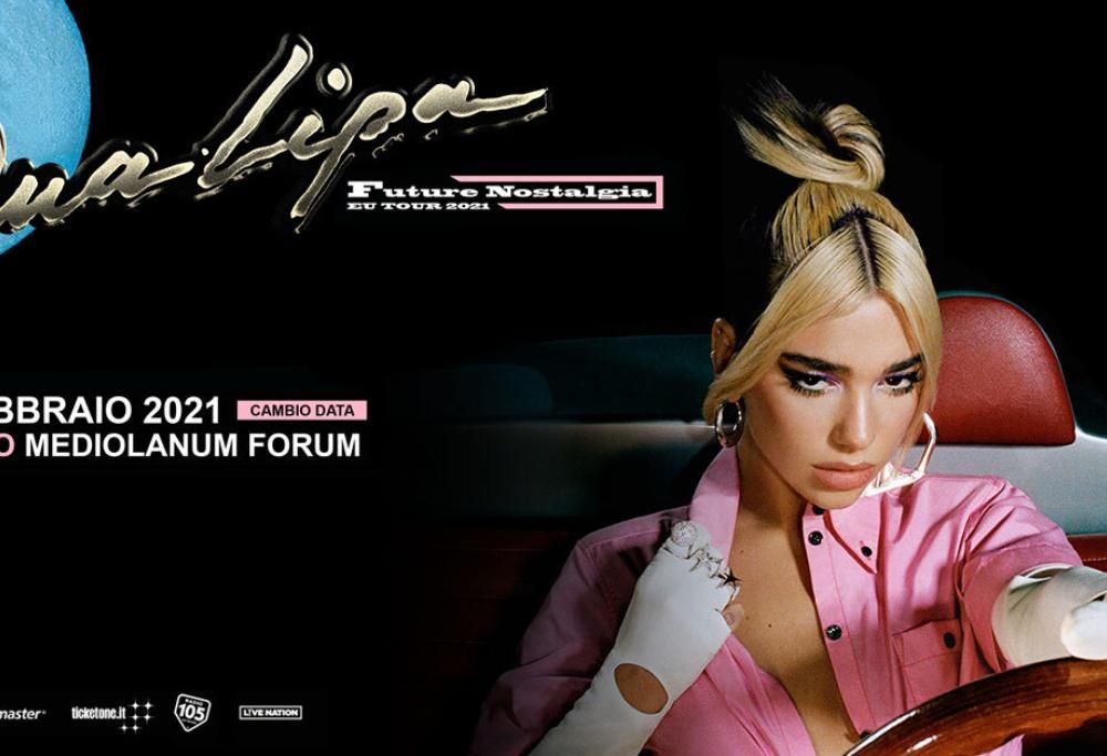 Dua Lipa: il concerto a Milano è rimandato al 10 febbraio 2021