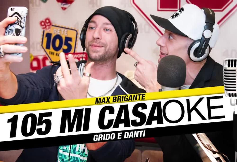 Grido e Danti come Minghi e Mietta.. al 105 Casaoke!