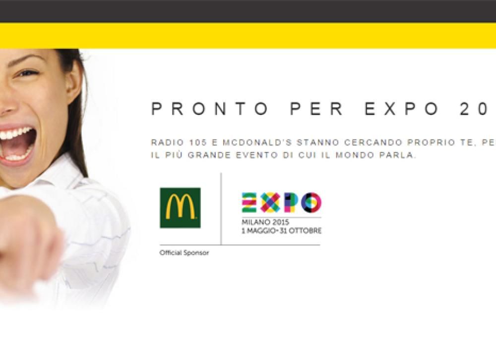EXPO 2015: McDONALD’S E RADIO 105 RACCONTANO L’ESPOSIZIONE UNIVERSALE AI GIOVANI ATTRAVERSO LA VOCE DEI GIOVANI