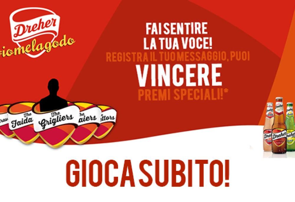 REGISTRA IL TUO MESSAGGIO E VINCI CON RADIO 105 E DREHER!