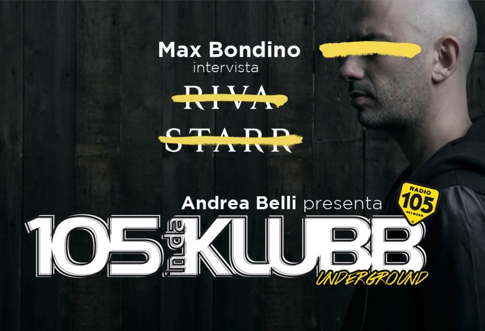 Riva Starr a 105 InDaKlubb, venerdì 5 a mezzanotte!