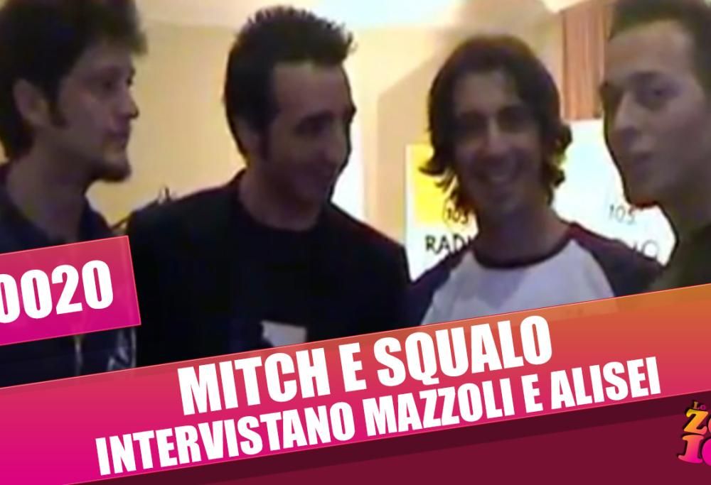 MITCH  E SQUALO Intervistano MAZZOLI e FABIO ALISEI #ZOO20