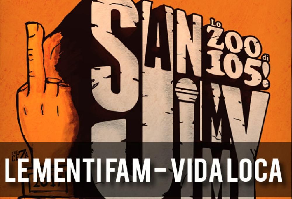 NUOVE PROPOSTE: LE MENTI FAM – VIDA LOCA