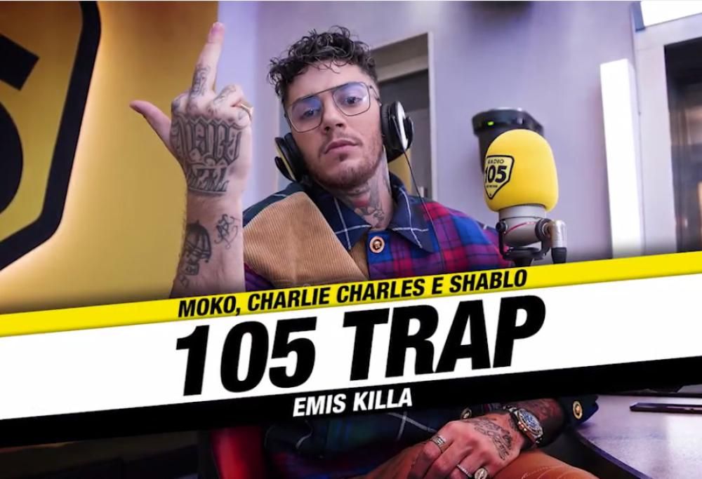 105 Trap, riguarda la settimana di Emis Killa