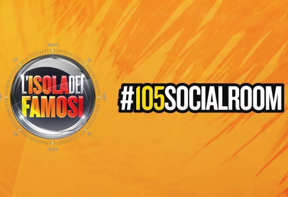 Al via stasera la #105SocialRoom dell’Isola dei Famosi!