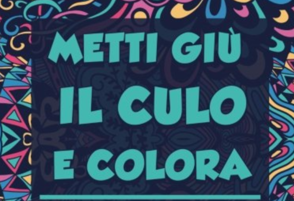 Arrivano i libri da colorare con le parolacce per sfogare la rabbia