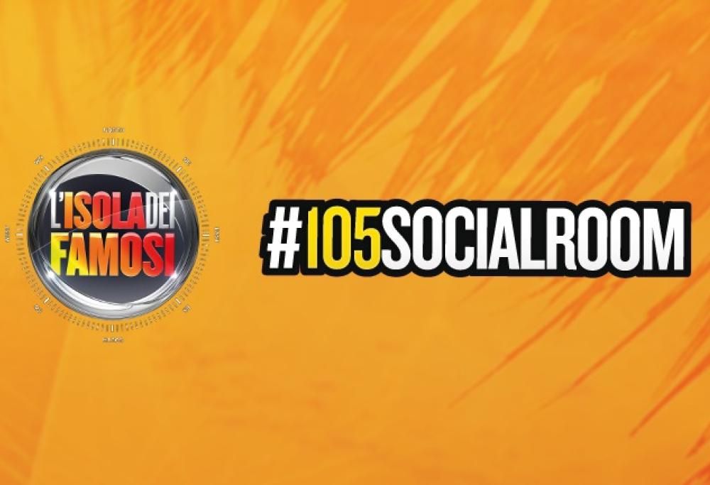 #105SocialRoom: l’Isola dei Famosi seguila con Daniele Battaglia e Radio 105!