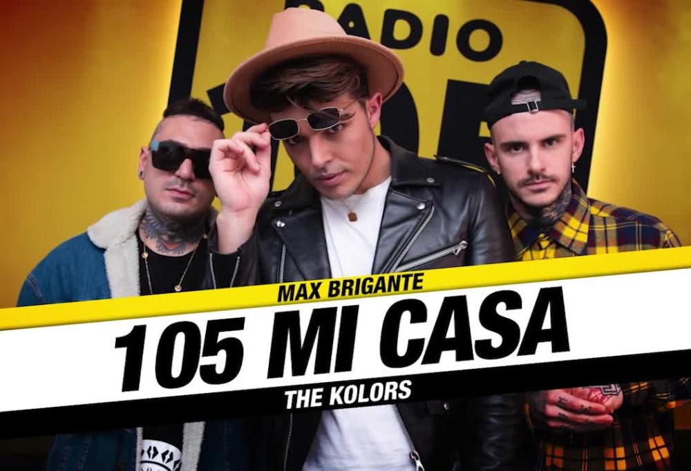 The Kolors a 105 Mi Casa: “Quando sei convinto di una cosa, sei ancora più convincente”