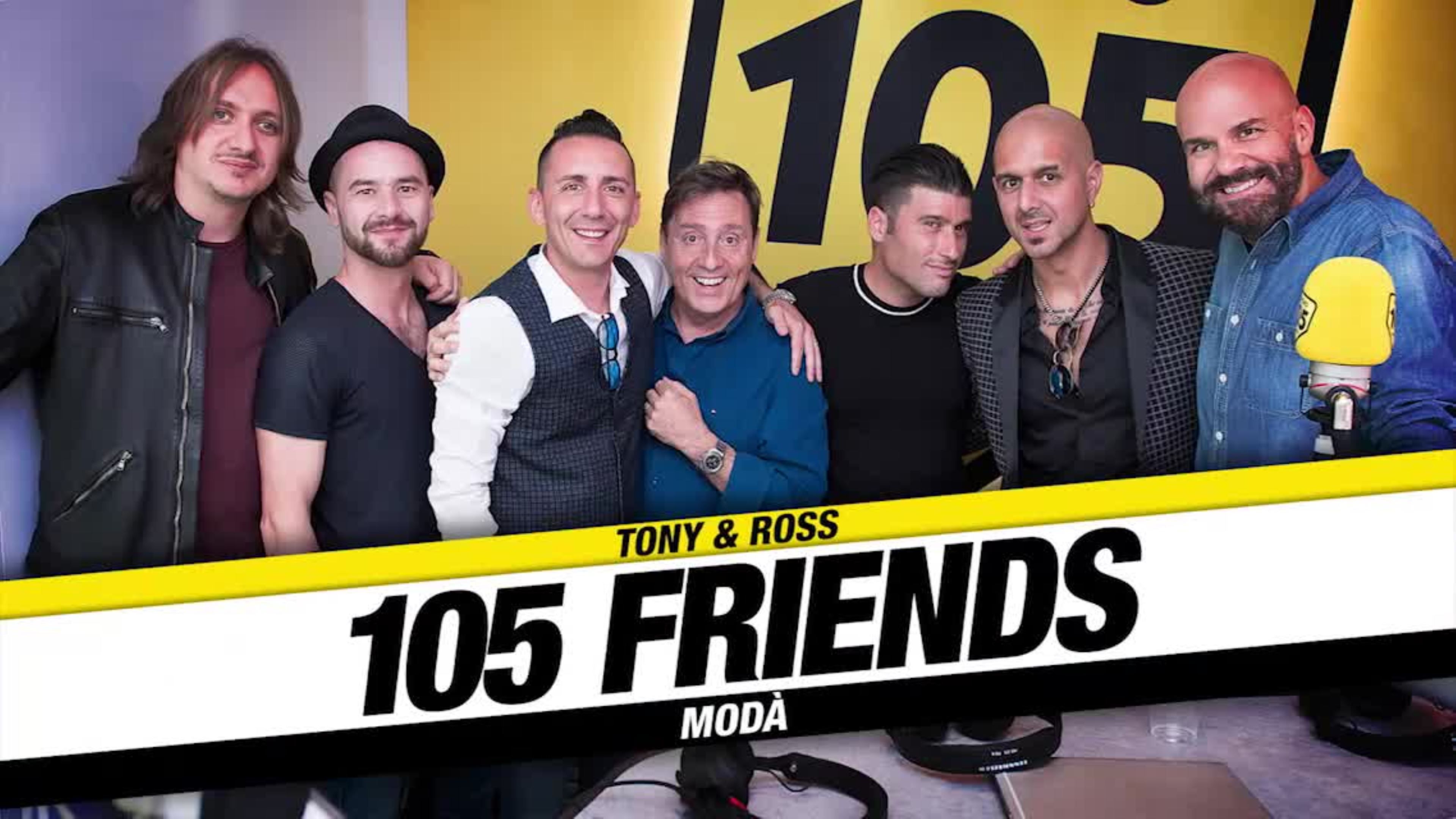 I Modà a 105 Friends: l’annuncio del nuovo singolo