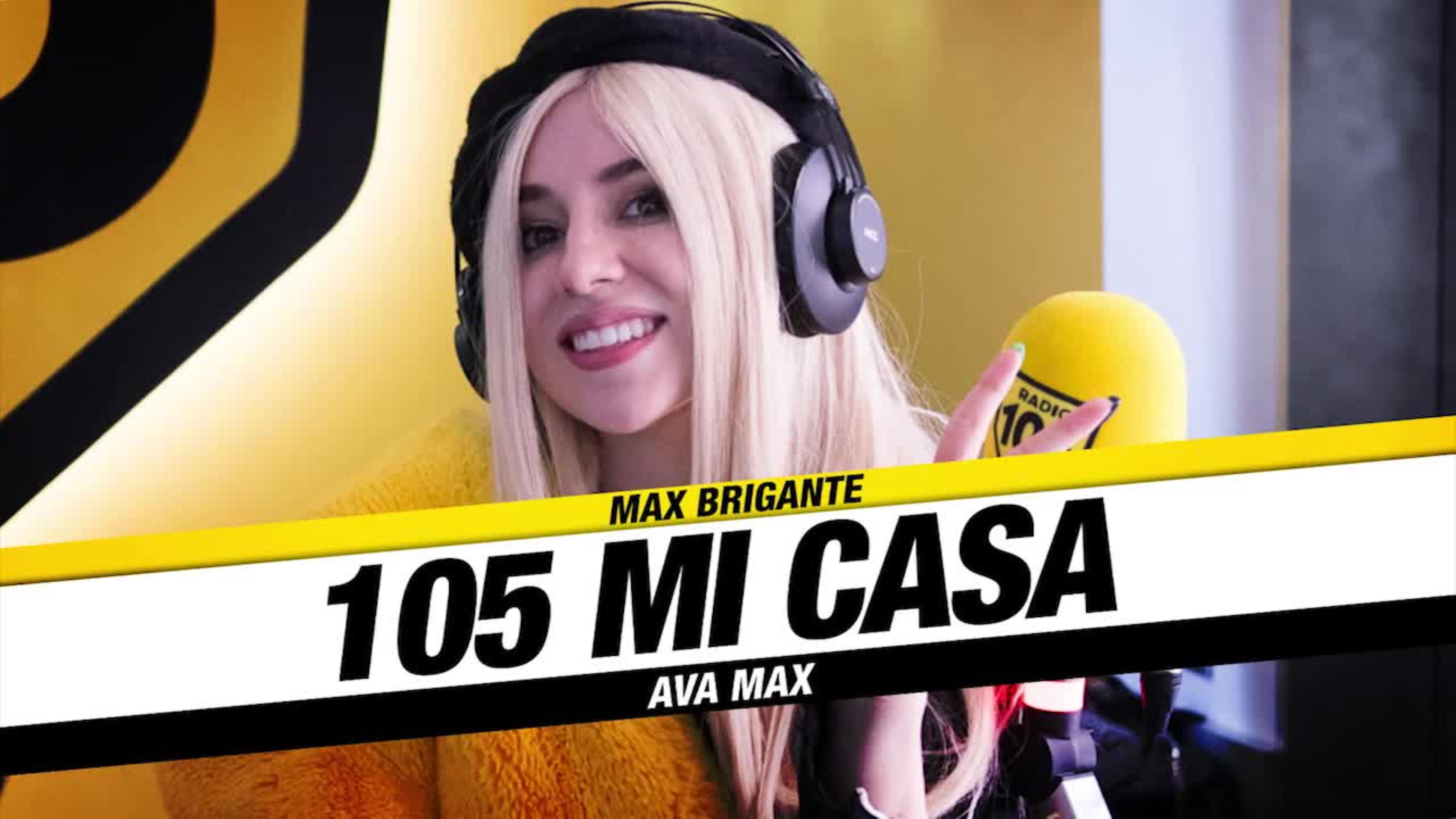 Ava Max a 105 Mi Casa: “Quando amiamo siamo tutti un po’ psycho”