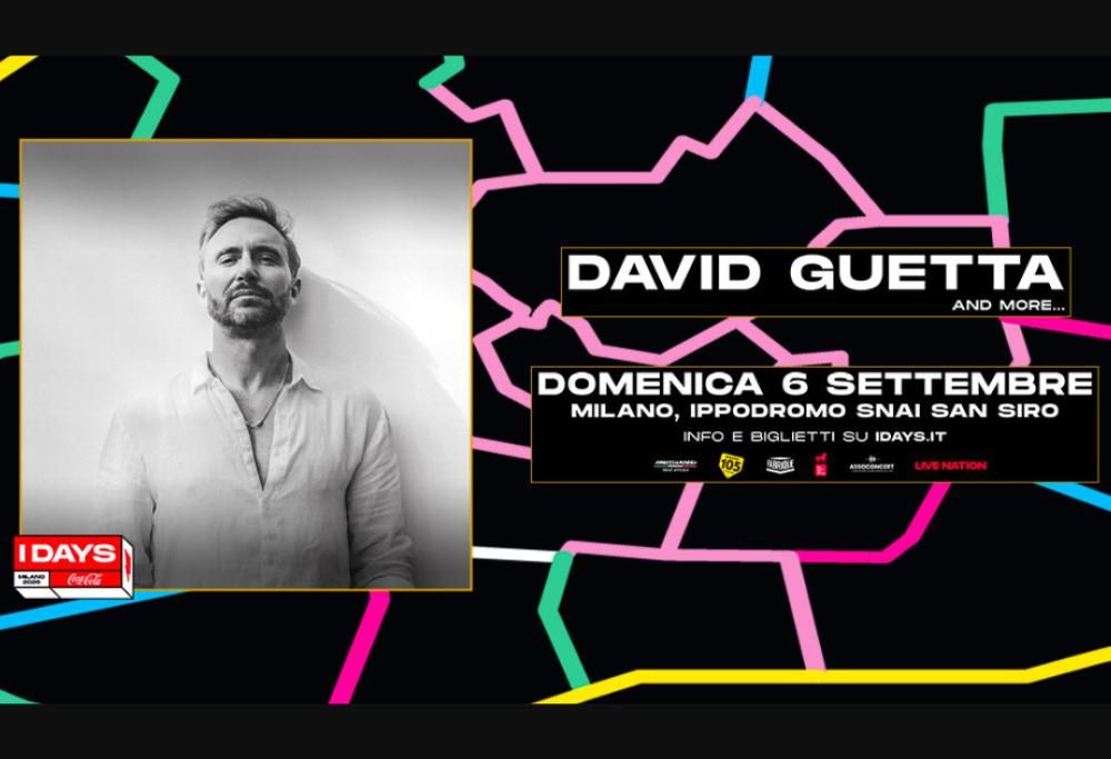 David Guetta in concerto agli I-Days Milano 2026 il 6 settembre