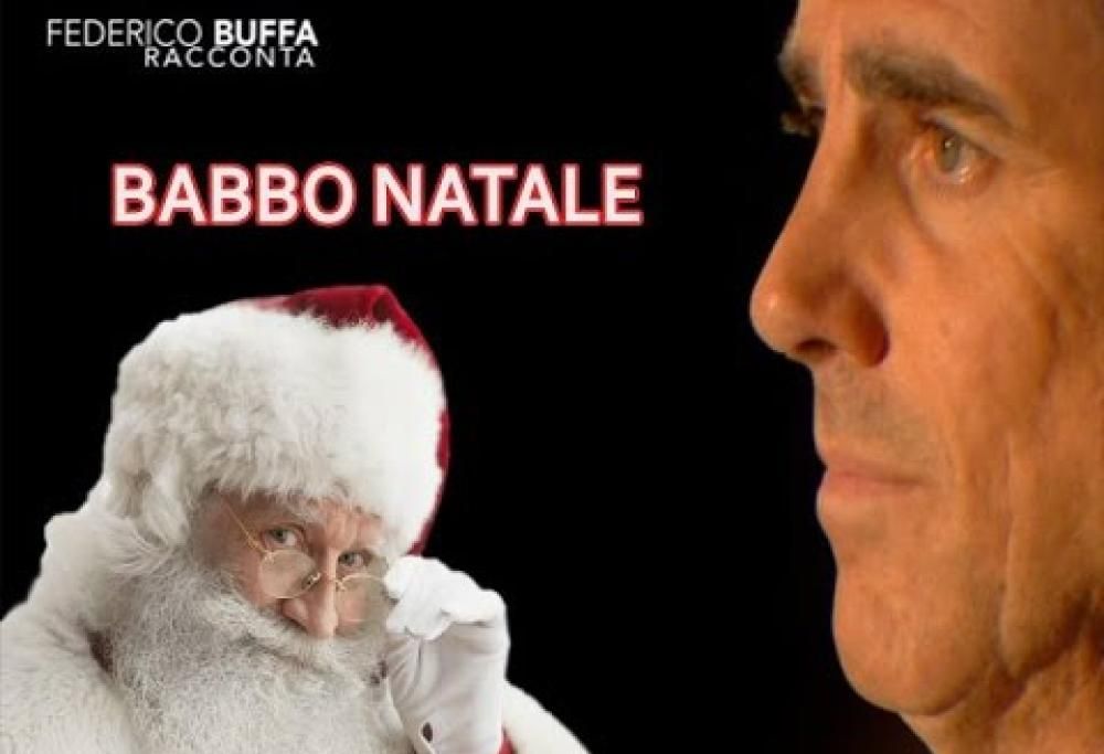 FEDERICO BUFFA RACCONTA “BABBO NATALE”