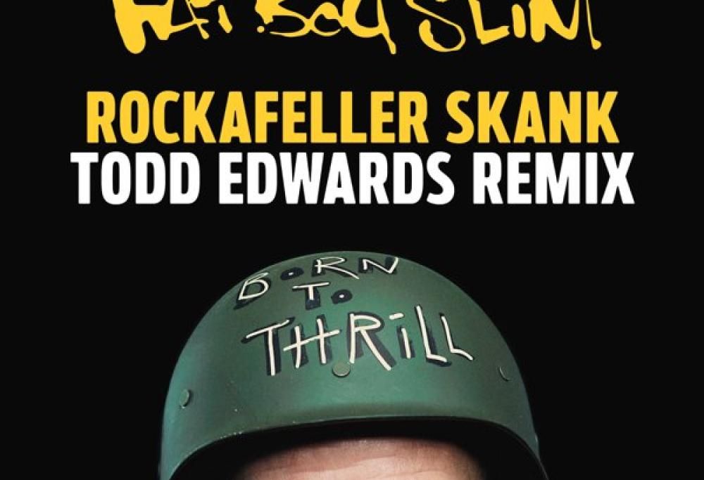 Rockafeller Skank (Todd Edwards Remix)