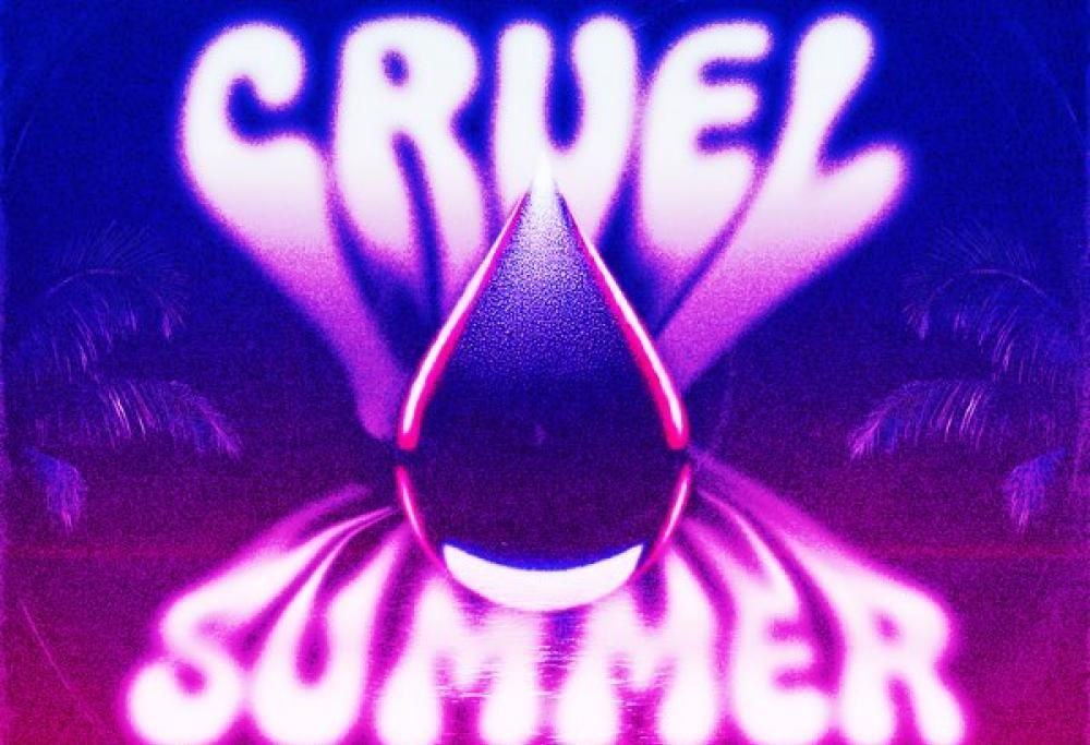 Cruel Summer (Again)