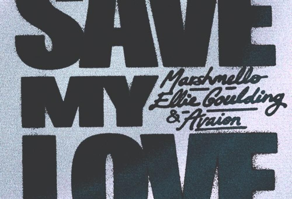 Save My Love (feat. Ellie Goulding & Avaion)