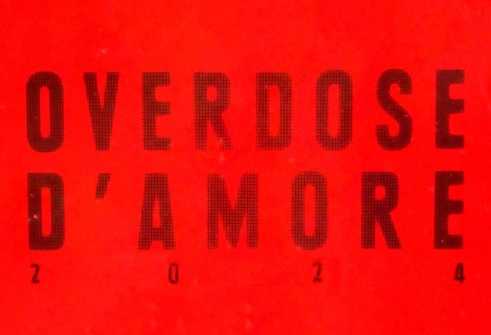 Overdose D’Amore 2024