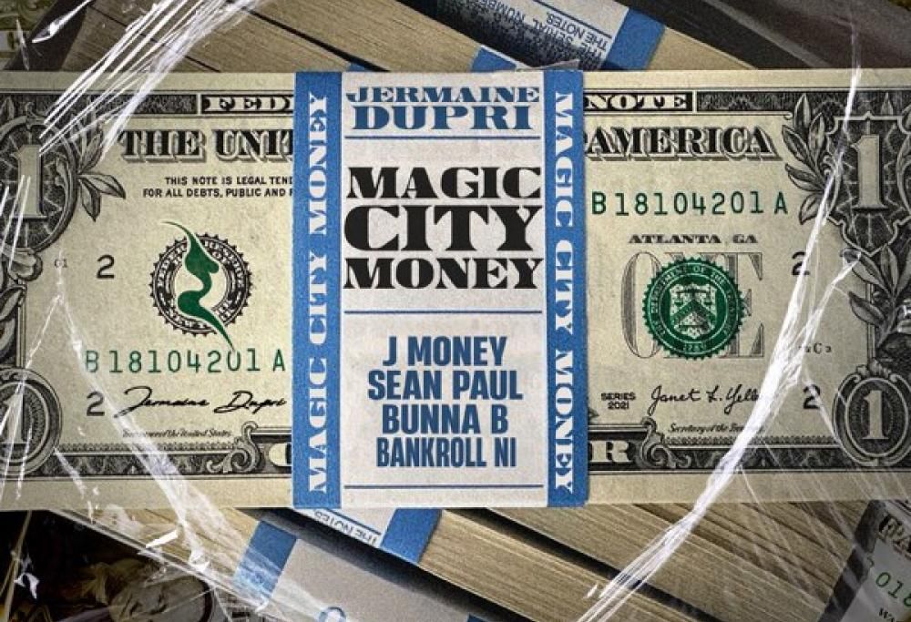 Magic City Money (feat. BunnaB, Bankroll Ni, J Money & Sean Paul)