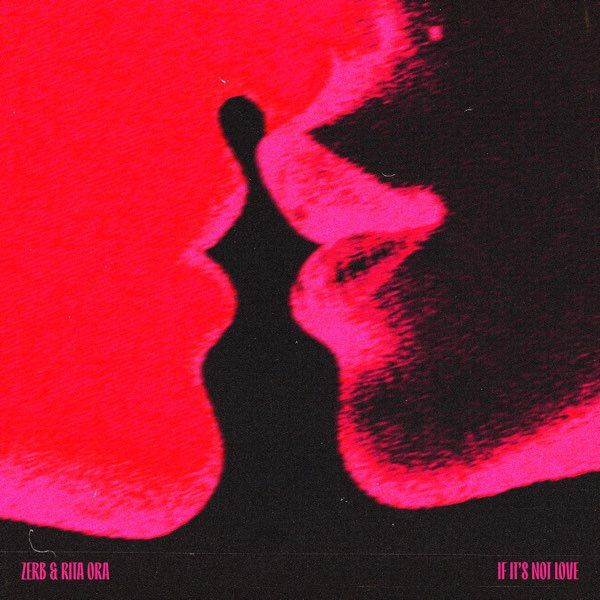 If It's Not Love (feat. Rita Ora)